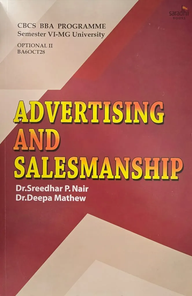 Advertising and Salesmanship | Prakash Publications | CBCS BBA Programme | Semester 6 | MG University | Optional - 2 BA6OCT28