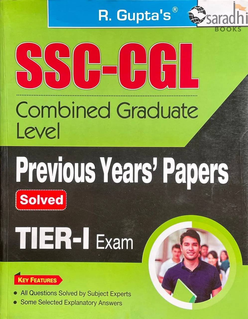 SSC: Combined Graduate Level (CGL) - (Tier-I) Previous Years' Papers (Solved) 2026 | R Gupta's | Ramesh Publishing House