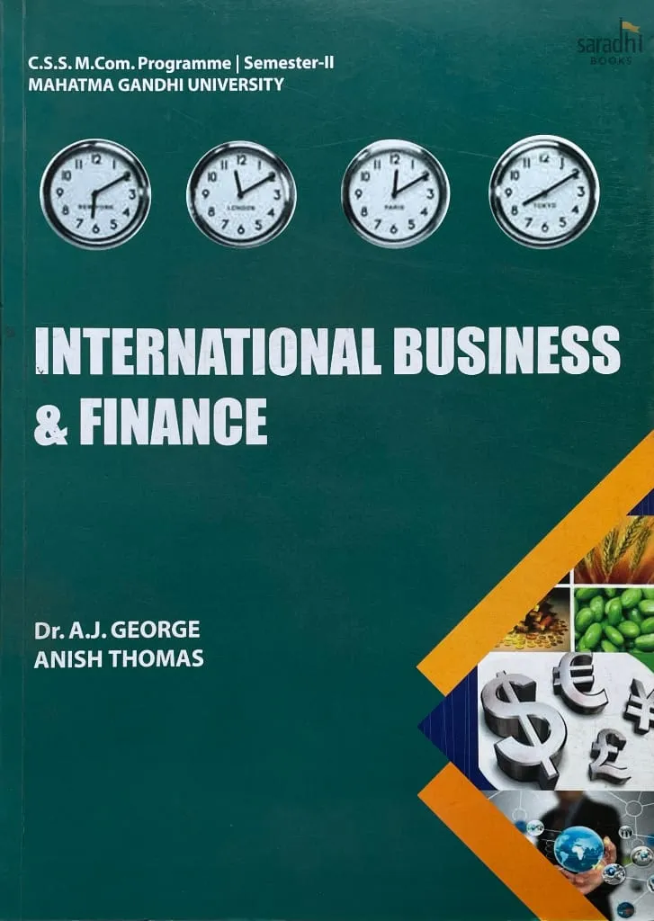 International Business and Finance | Prakash Publications | C.S.S. M.Com. Programme | Semester 2 | MG University