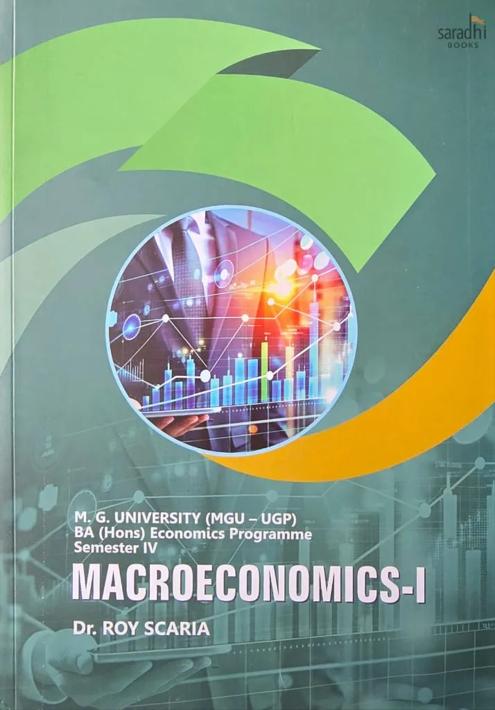 Macroeconomics - 1 | Prakash Publications | MGU-UGP | BA (Hons) Economics Programme | Semester 4