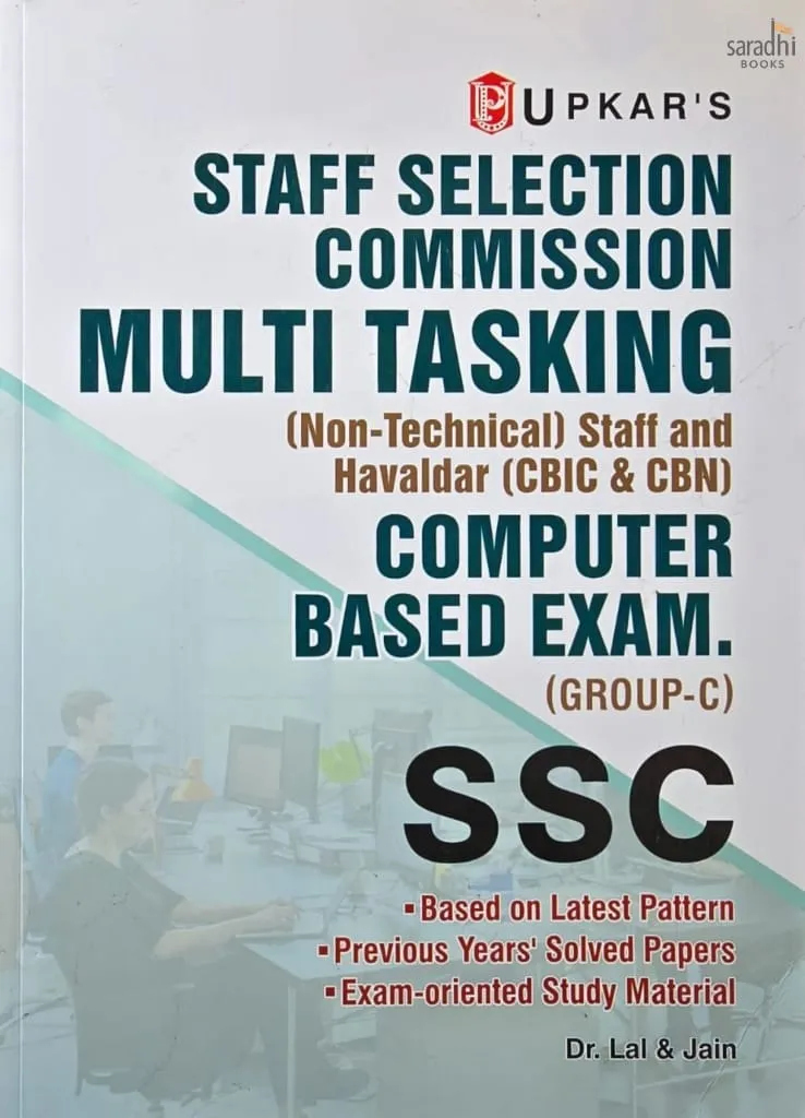 Upkar's Staff Selection Commission | Multi-Tasking (Non-Technical)| Staff Computer Based Exam (Group-C) | Tier 1 & 2 | Upkar's SSC Multi-Tasking (Non-Technical Tier 1 & 2