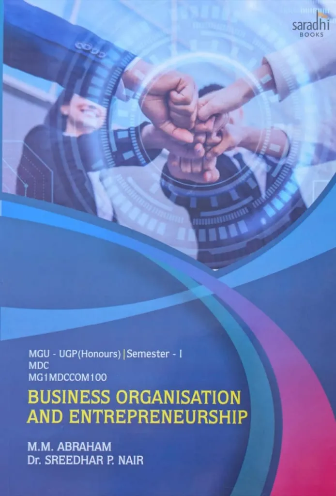 Business Organisation & Entrepreneurship | Prakash Publications | MGU-UGP (Honours) | Semester 1 | MDC | MG1MDCCOM100