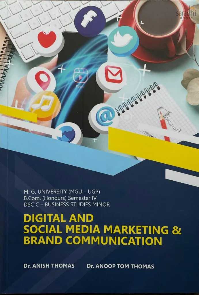 Digital and Social Media Marketing & Brand Communication | Prakash Publications | MGU-UGP B.Com. (Honours) | Semester 4 | DSC C | Business Studies Minor