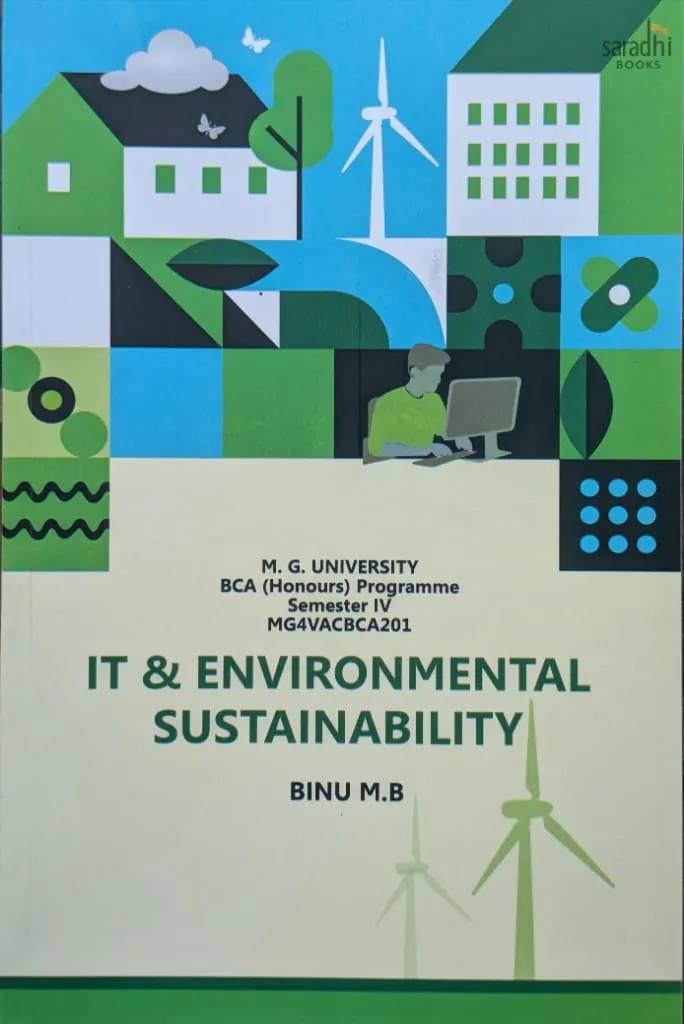 IT & Environmental Sustainability | Prakash Publications | MGU BCA (Honours) Programme | Semester 4 | MG4VACBCA201