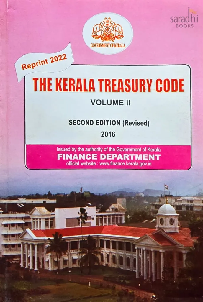 The Kerala Treasury Code Volume 2 | KTC 2 | 2nd Edition | Finance Department