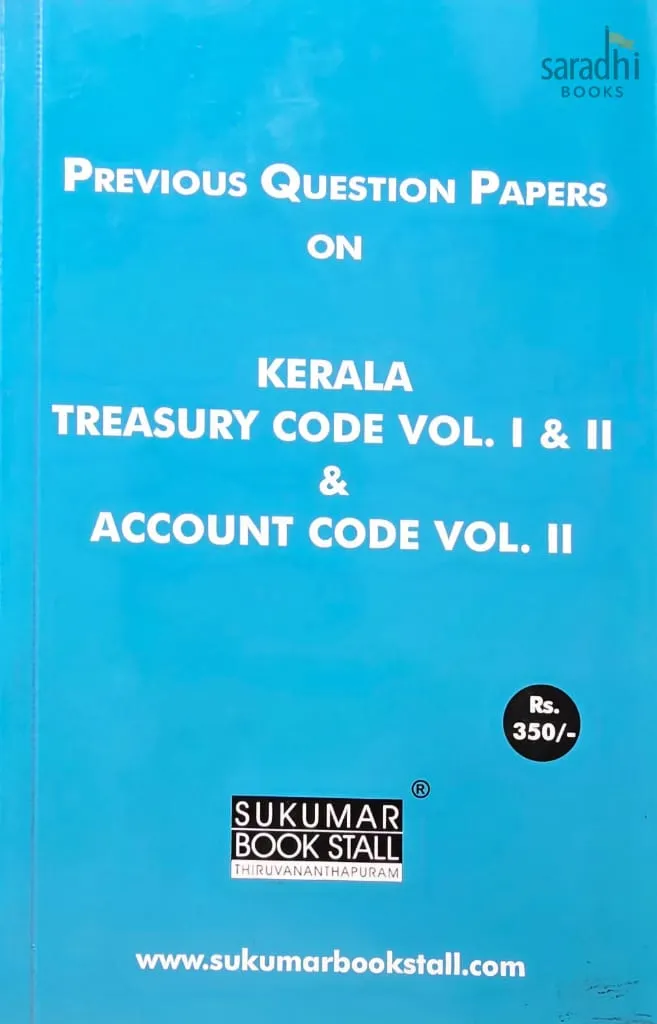 Kerala Treasury Code Volume 1 & 2 & Kerala Account Code Volume 2 | Previous Question Papers | KTC 1 & 2, KAC 2 Previous Question Papers