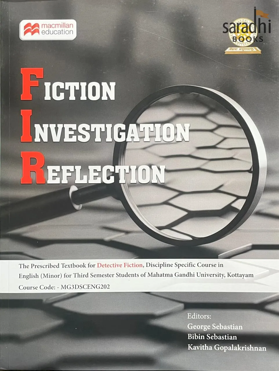 Fiction Investigation Reflection | BA English Semester 3 | Mahatma Gandhi University | MG3DSCENG202 | Macmillan Education