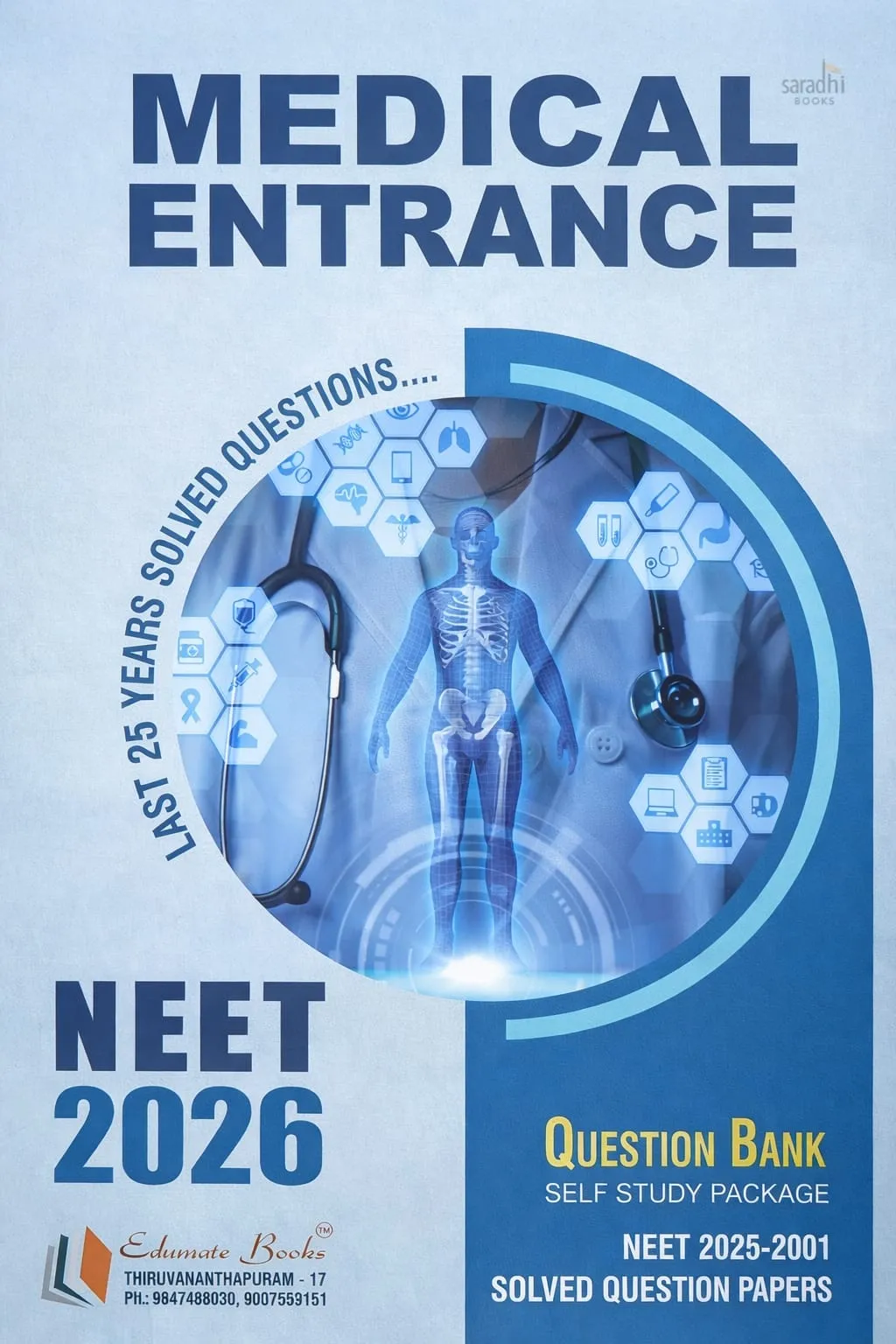 Medical Entrance Exam Question Bank | 25 Years Solved Questions (NEET 2025-2001)|  2026 Edition