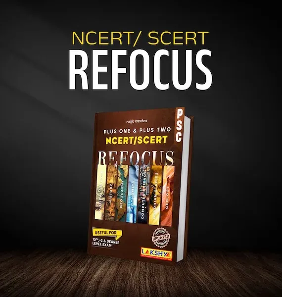 NCERT & SCERT Refocus | Class 11 & 12 | Lakshya Publications